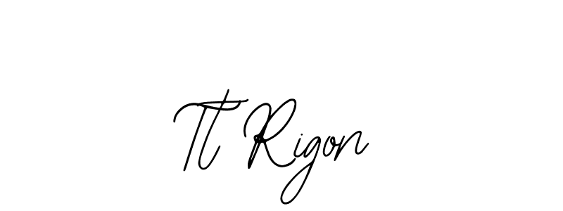 You should practise on your own different ways (Bearetta-2O07w) to write your name (Tt Rigon) in signature. don't let someone else do it for you. Tt Rigon signature style 12 images and pictures png