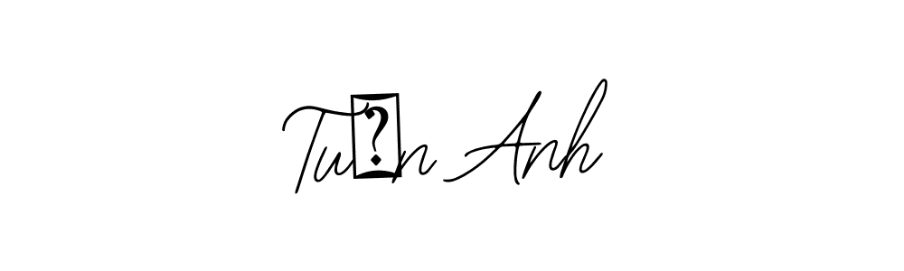 Tuấn Anh stylish signature style. Best Handwritten Sign (Bearetta-2O07w) for my name. Handwritten Signature Collection Ideas for my name Tuấn Anh. Tuấn Anh signature style 12 images and pictures png