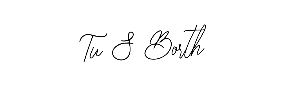 Use a signature maker to create a handwritten signature online. With this signature software, you can design (Bearetta-2O07w) your own signature for name Tu S Borth. Tu S Borth signature style 12 images and pictures png