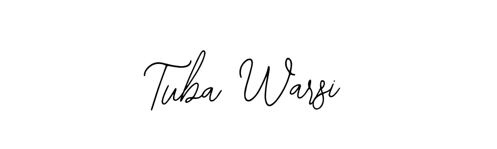 Use a signature maker to create a handwritten signature online. With this signature software, you can design (Bearetta-2O07w) your own signature for name Tuba Warsi. Tuba Warsi signature style 12 images and pictures png