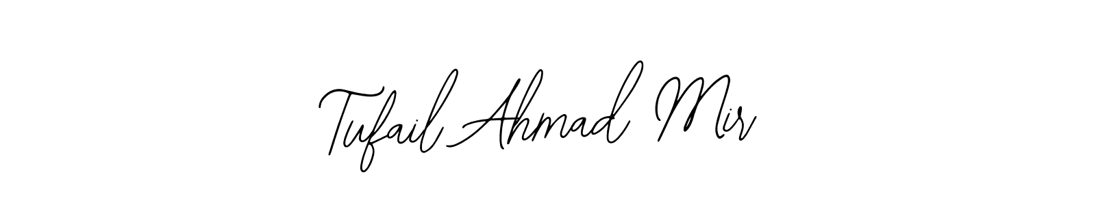 Also we have Tufail Ahmad Mir name is the best signature style. Create professional handwritten signature collection using Bearetta-2O07w autograph style. Tufail Ahmad Mir signature style 12 images and pictures png