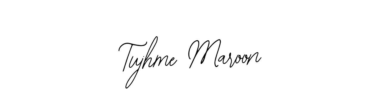 Tujhme Maroon stylish signature style. Best Handwritten Sign (Bearetta-2O07w) for my name. Handwritten Signature Collection Ideas for my name Tujhme Maroon. Tujhme Maroon signature style 12 images and pictures png