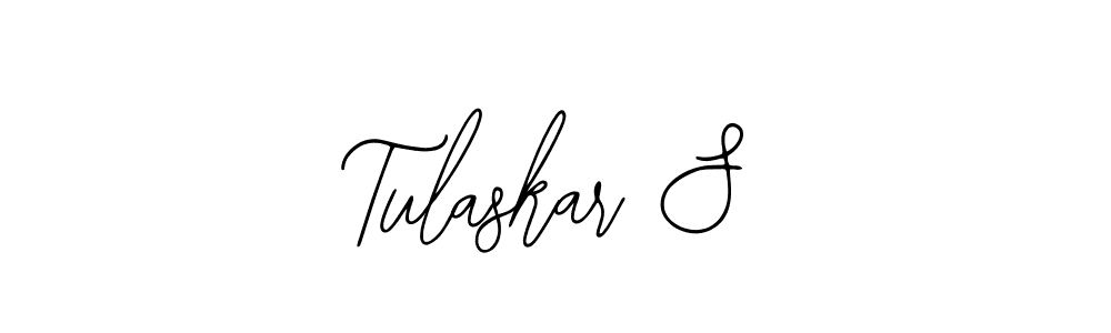 You should practise on your own different ways (Bearetta-2O07w) to write your name (Tulaskar S) in signature. don't let someone else do it for you. Tulaskar S signature style 12 images and pictures png