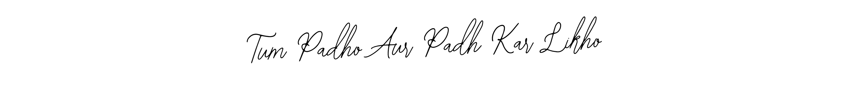 Similarly Bearetta-2O07w is the best handwritten signature design. Signature creator online .You can use it as an online autograph creator for name Tum Padho Aur Padh Kar Likho. Tum Padho Aur Padh Kar Likho signature style 12 images and pictures png