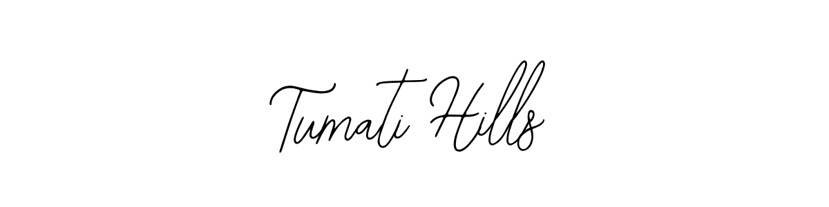 You should practise on your own different ways (Bearetta-2O07w) to write your name (Tumati Hills) in signature. don't let someone else do it for you. Tumati Hills signature style 12 images and pictures png