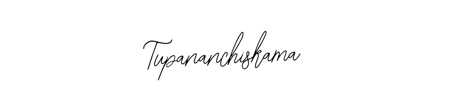Make a short Tupananchiskama signature style. Manage your documents anywhere anytime using Bearetta-2O07w. Create and add eSignatures, submit forms, share and send files easily. Tupananchiskama signature style 12 images and pictures png
