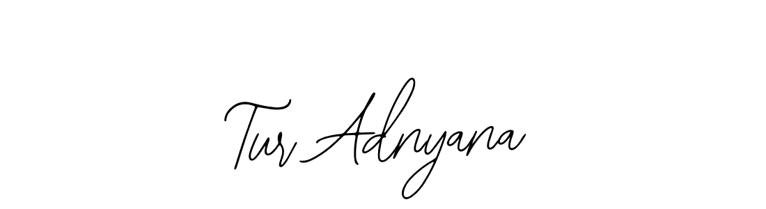 Create a beautiful signature design for name Tur Adnyana. With this signature (Bearetta-2O07w) fonts, you can make a handwritten signature for free. Tur Adnyana signature style 12 images and pictures png