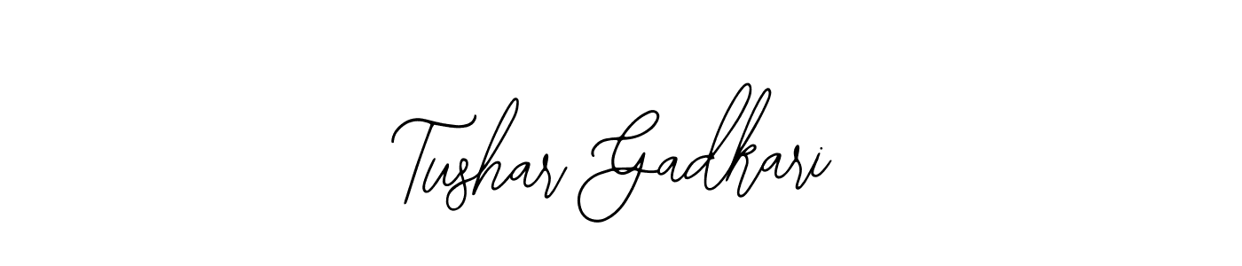 Also we have Tushar Gadkari name is the best signature style. Create professional handwritten signature collection using Bearetta-2O07w autograph style. Tushar Gadkari signature style 12 images and pictures png