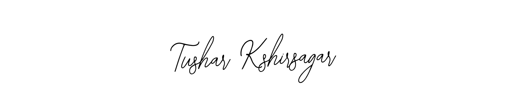 You should practise on your own different ways (Bearetta-2O07w) to write your name (Tushar Kshirsagar) in signature. don't let someone else do it for you. Tushar Kshirsagar signature style 12 images and pictures png