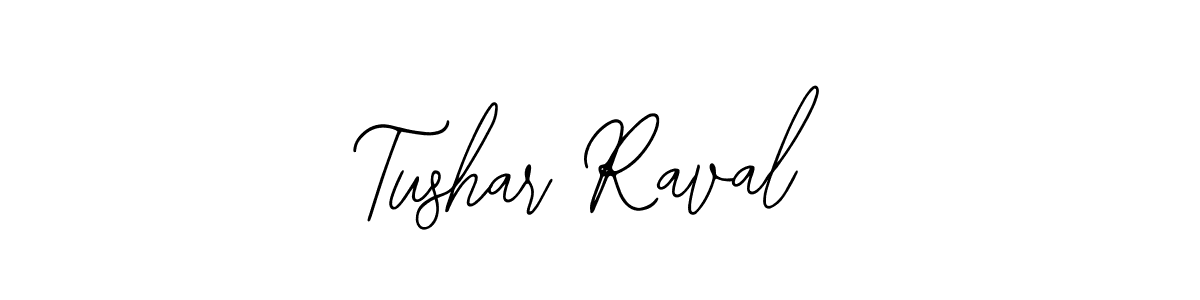 Tushar Raval stylish signature style. Best Handwritten Sign (Bearetta-2O07w) for my name. Handwritten Signature Collection Ideas for my name Tushar Raval. Tushar Raval signature style 12 images and pictures png