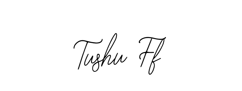 Also we have Tushu Ff name is the best signature style. Create professional handwritten signature collection using Bearetta-2O07w autograph style. Tushu Ff signature style 12 images and pictures png