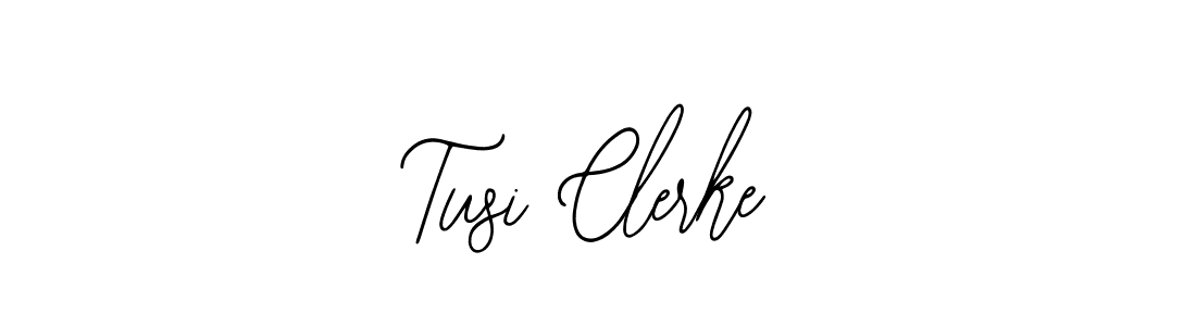 You should practise on your own different ways (Bearetta-2O07w) to write your name (Tusi Clerke) in signature. don't let someone else do it for you. Tusi Clerke signature style 12 images and pictures png