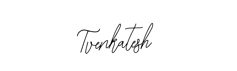 You should practise on your own different ways (Bearetta-2O07w) to write your name (Tvenkatesh) in signature. don't let someone else do it for you. Tvenkatesh signature style 12 images and pictures png