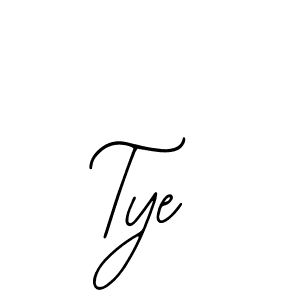 How to make Tye signature? Bearetta-2O07w is a professional autograph style. Create handwritten signature for Tye name. Tye signature style 12 images and pictures png