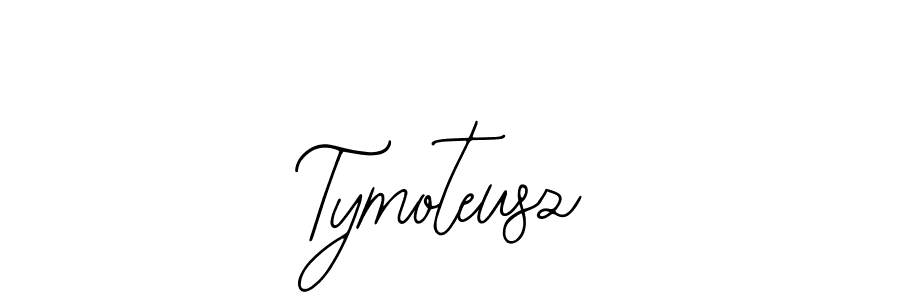 How to make Tymoteusz signature? Bearetta-2O07w is a professional autograph style. Create handwritten signature for Tymoteusz name. Tymoteusz signature style 12 images and pictures png