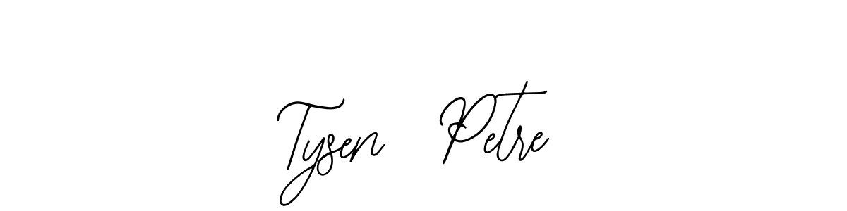 if you are searching for the best signature style for your name Tysen  Petre. so please give up your signature search. here we have designed multiple signature styles  using Bearetta-2O07w. Tysen  Petre signature style 12 images and pictures png