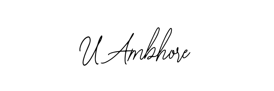 Make a short U Ambhore signature style. Manage your documents anywhere anytime using Bearetta-2O07w. Create and add eSignatures, submit forms, share and send files easily. U Ambhore signature style 12 images and pictures png