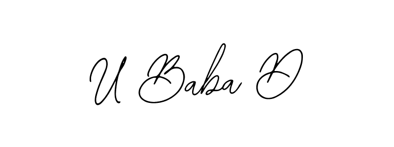 It looks lik you need a new signature style for name U Baba D. Design unique handwritten (Bearetta-2O07w) signature with our free signature maker in just a few clicks. U Baba D signature style 12 images and pictures png