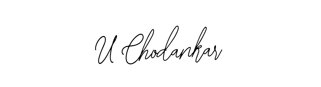 It looks lik you need a new signature style for name U Chodankar. Design unique handwritten (Bearetta-2O07w) signature with our free signature maker in just a few clicks. U Chodankar signature style 12 images and pictures png