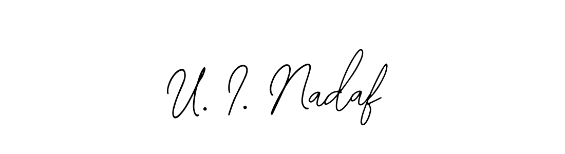 Also You can easily find your signature by using the search form. We will create U. I. Nadaf name handwritten signature images for you free of cost using Bearetta-2O07w sign style. U. I. Nadaf signature style 12 images and pictures png