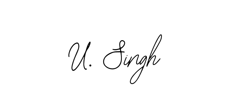 U. Singh stylish signature style. Best Handwritten Sign (Bearetta-2O07w) for my name. Handwritten Signature Collection Ideas for my name U. Singh. U. Singh signature style 12 images and pictures png