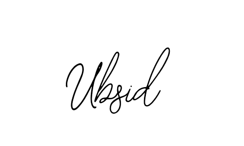 How to make Ubsid name signature. Use Bearetta-2O07w style for creating short signs online. This is the latest handwritten sign. Ubsid signature style 12 images and pictures png