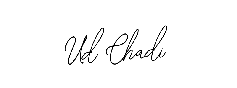 How to make Ud Chadi name signature. Use Bearetta-2O07w style for creating short signs online. This is the latest handwritten sign. Ud Chadi signature style 12 images and pictures png