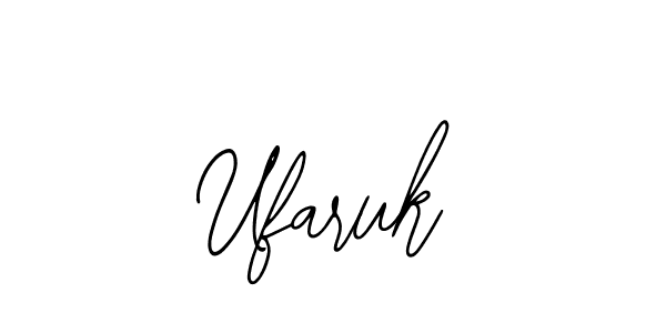 You should practise on your own different ways (Bearetta-2O07w) to write your name (Ufaruk) in signature. don't let someone else do it for you. Ufaruk signature style 12 images and pictures png