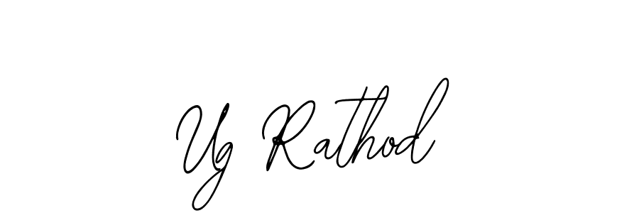 How to make Ug Rathod name signature. Use Bearetta-2O07w style for creating short signs online. This is the latest handwritten sign. Ug Rathod signature style 12 images and pictures png