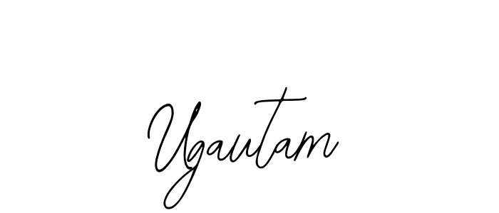 How to make Ugautam signature? Bearetta-2O07w is a professional autograph style. Create handwritten signature for Ugautam name. Ugautam signature style 12 images and pictures png