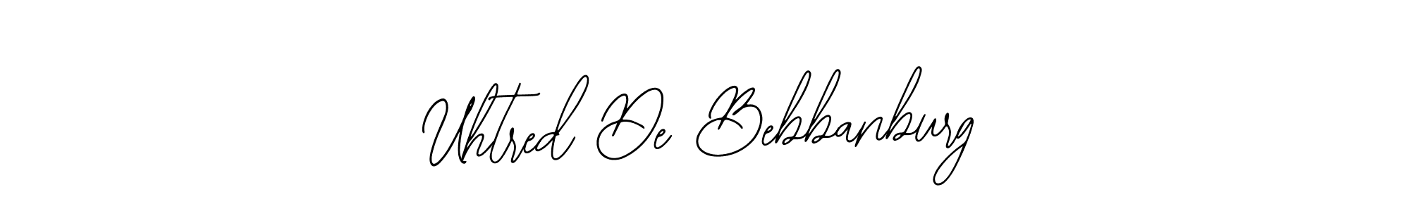 Also we have Uhtred De Bebbanburg name is the best signature style. Create professional handwritten signature collection using Bearetta-2O07w autograph style. Uhtred De Bebbanburg signature style 12 images and pictures png