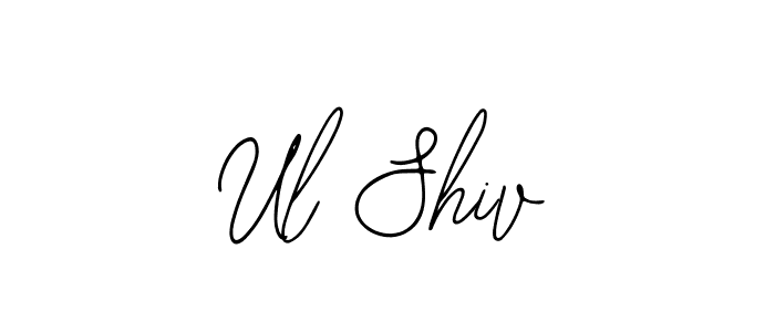 Design your own signature with our free online signature maker. With this signature software, you can create a handwritten (Bearetta-2O07w) signature for name Ul Shiv. Ul Shiv signature style 12 images and pictures png