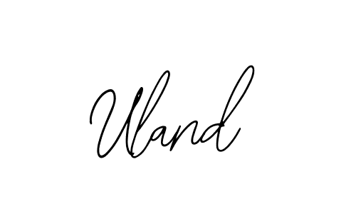 How to make Uland name signature. Use Bearetta-2O07w style for creating short signs online. This is the latest handwritten sign. Uland signature style 12 images and pictures png