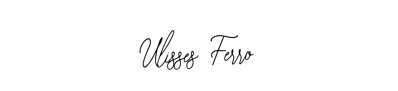 Make a short Ulisses Ferro signature style. Manage your documents anywhere anytime using Bearetta-2O07w. Create and add eSignatures, submit forms, share and send files easily. Ulisses Ferro signature style 12 images and pictures png