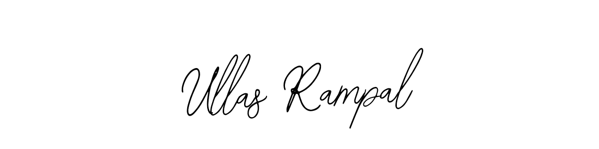 Also You can easily find your signature by using the search form. We will create Ullas Rampal name handwritten signature images for you free of cost using Bearetta-2O07w sign style. Ullas Rampal signature style 12 images and pictures png