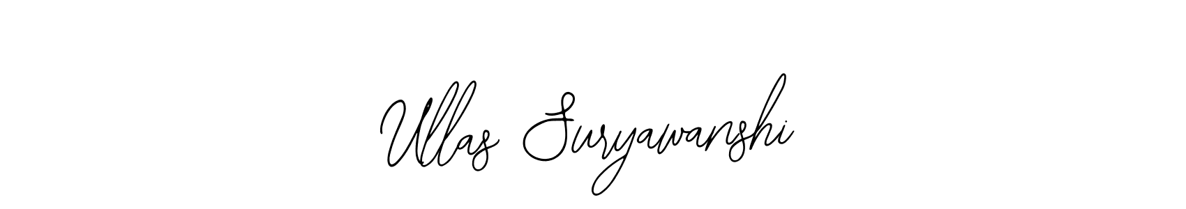 Also we have Ullas Suryawanshi name is the best signature style. Create professional handwritten signature collection using Bearetta-2O07w autograph style. Ullas Suryawanshi signature style 12 images and pictures png