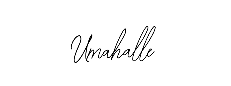 You should practise on your own different ways (Bearetta-2O07w) to write your name (Umahalle) in signature. don't let someone else do it for you. Umahalle signature style 12 images and pictures png
