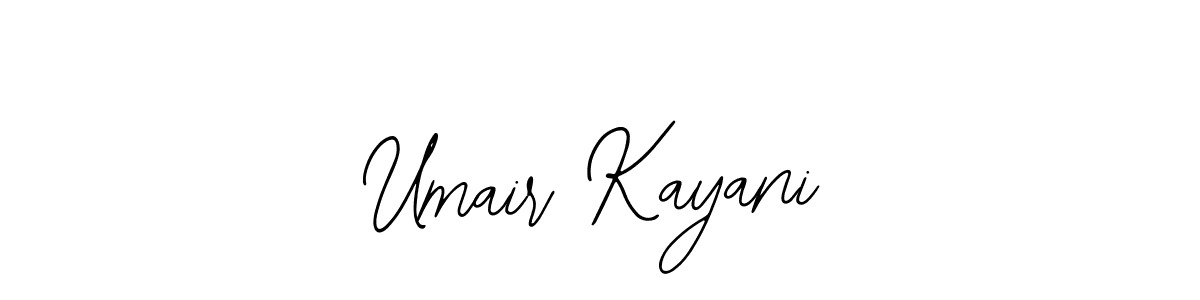 How to make Umair Kayani signature? Bearetta-2O07w is a professional autograph style. Create handwritten signature for Umair Kayani name. Umair Kayani signature style 12 images and pictures png