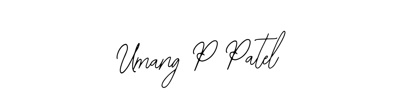 Once you've used our free online signature maker to create your best signature Bearetta-2O07w style, it's time to enjoy all of the benefits that Umang P Patel name signing documents. Umang P Patel signature style 12 images and pictures png