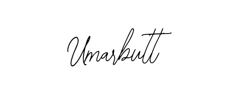 Umarbutt stylish signature style. Best Handwritten Sign (Bearetta-2O07w) for my name. Handwritten Signature Collection Ideas for my name Umarbutt. Umarbutt signature style 12 images and pictures png