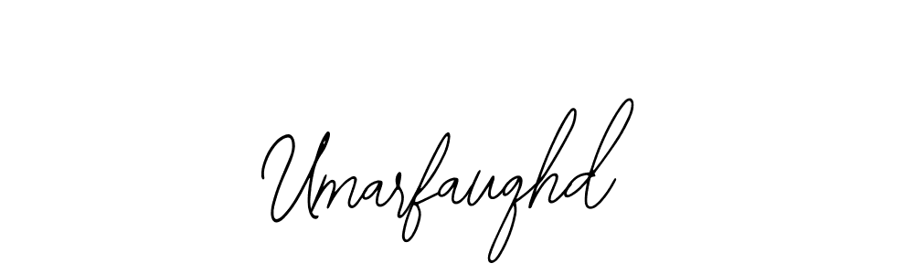 It looks lik you need a new signature style for name Umarfauqhd. Design unique handwritten (Bearetta-2O07w) signature with our free signature maker in just a few clicks. Umarfauqhd signature style 12 images and pictures png