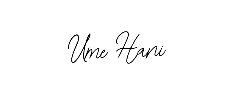 Design your own signature with our free online signature maker. With this signature software, you can create a handwritten (Bearetta-2O07w) signature for name Ume Hani. Ume Hani signature style 12 images and pictures png
