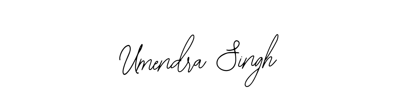 You should practise on your own different ways (Bearetta-2O07w) to write your name (Umendra Singh) in signature. don't let someone else do it for you. Umendra Singh signature style 12 images and pictures png