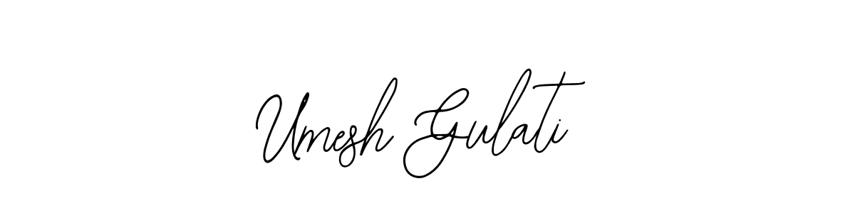 It looks lik you need a new signature style for name Umesh Gulati. Design unique handwritten (Bearetta-2O07w) signature with our free signature maker in just a few clicks. Umesh Gulati signature style 12 images and pictures png