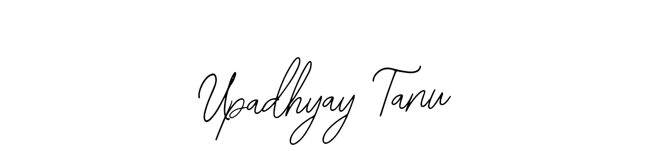 Also we have Upadhyay Tanu name is the best signature style. Create professional handwritten signature collection using Bearetta-2O07w autograph style. Upadhyay Tanu signature style 12 images and pictures png