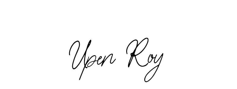 Upen Roy stylish signature style. Best Handwritten Sign (Bearetta-2O07w) for my name. Handwritten Signature Collection Ideas for my name Upen Roy. Upen Roy signature style 12 images and pictures png