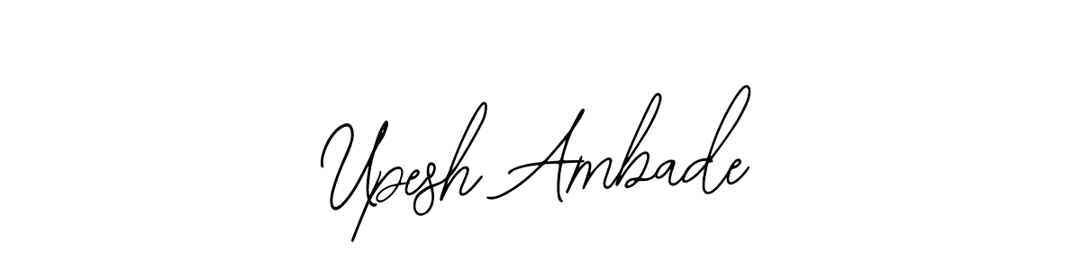 Make a beautiful signature design for name Upesh Ambade. With this signature (Bearetta-2O07w) style, you can create a handwritten signature for free. Upesh Ambade signature style 12 images and pictures png