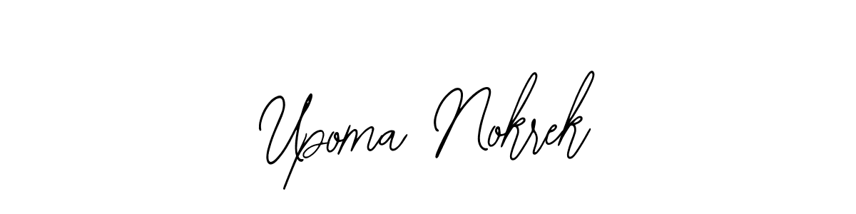 You should practise on your own different ways (Bearetta-2O07w) to write your name (Upoma Nokrek) in signature. don't let someone else do it for you. Upoma Nokrek signature style 12 images and pictures png