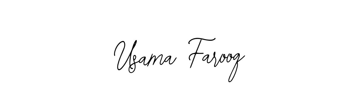 How to make Usama Farooq signature? Bearetta-2O07w is a professional autograph style. Create handwritten signature for Usama Farooq name. Usama Farooq signature style 12 images and pictures png