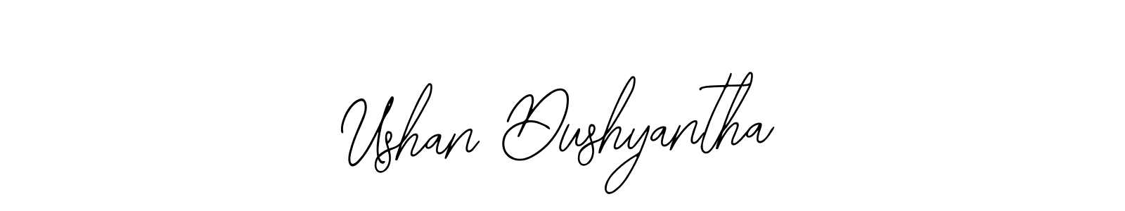 You should practise on your own different ways (Bearetta-2O07w) to write your name (Ushan Dushyantha) in signature. don't let someone else do it for you. Ushan Dushyantha signature style 12 images and pictures png